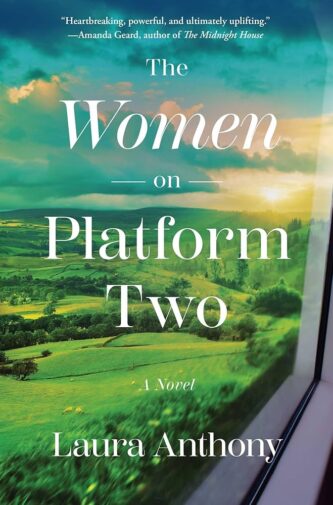 The Women on Platform Two by Laura Anthony book cover