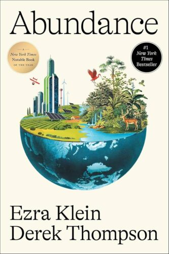 Abundance: What Progress Takes by Ezra Klein & Derek Thompson book cover