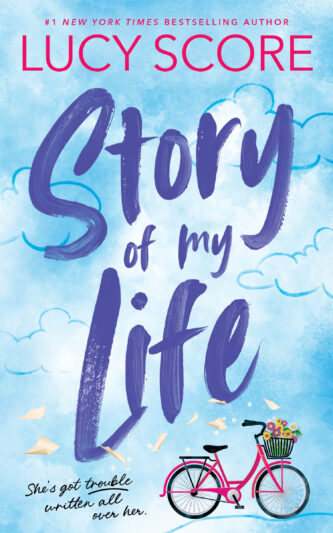 Story of My Life by Lucy Score book cover