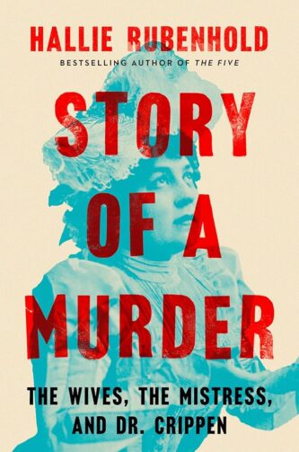 Story of a Murder by Hallie Rubenhold book cover