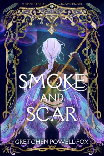 Smoke and Scar by Gretchen Powell Fox book cover