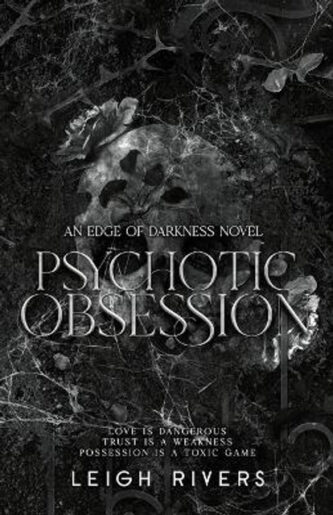 Psychotic Obsession by Leigh River book cover