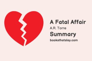 A Fatal Affair Summary, Characters and Themes