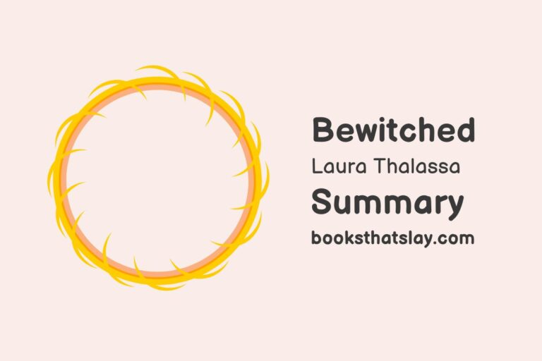 Bewitched by Laura Thalassa Summary, Characters and Themes