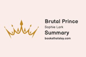 Brutal Prince Summary, Characters and Themes