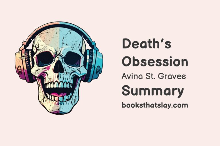 Death’s Obsession Summary, Characters and Themes