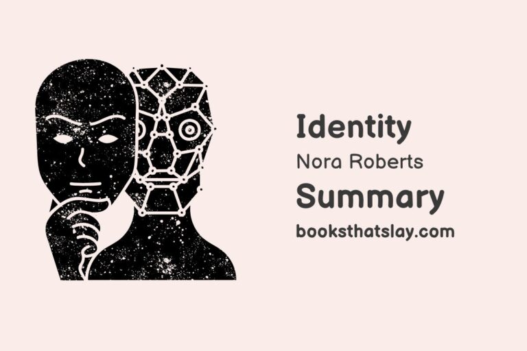 Identity by Nora Roberts Summary, Characters and Themes