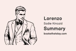 Lorenzo by Sadie Kincaid Summary, Characters and Themes