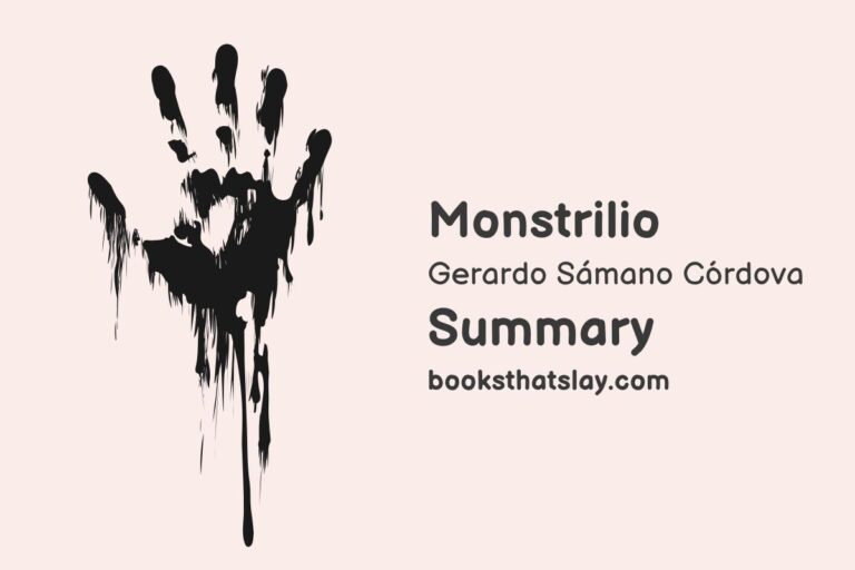 Monstrilio Summary, Characters and Themes