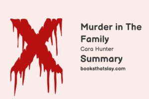 Murder in the Family Summary, Characters and Themes