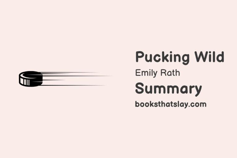 Pucking Wild Summary, Characters and Themes