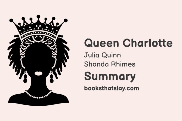 Queen Charlotte Summary, Characters and Themes