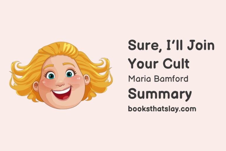 Sure, I’ll Join Your Cult Summary, Analysis and Themes