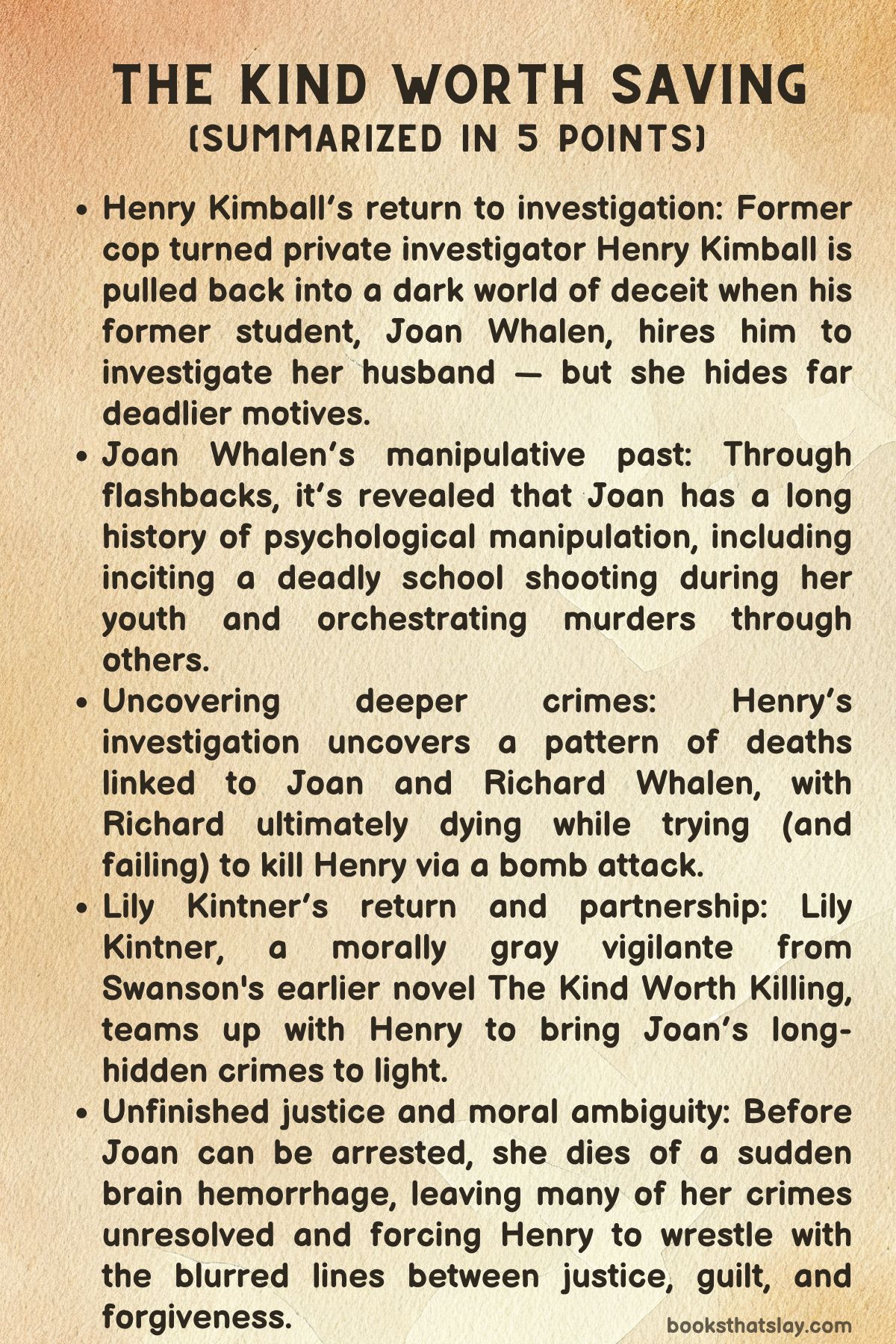 The Kind Worth Saving Summary