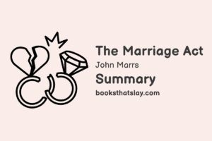 The Marriage Act Summary, Characters and Themes