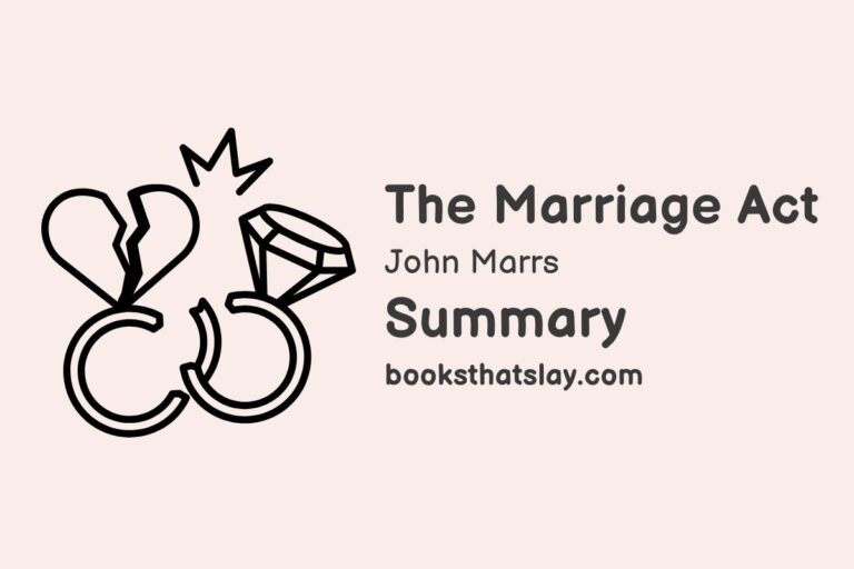 The Marriage Act Summary, Characters and Themes