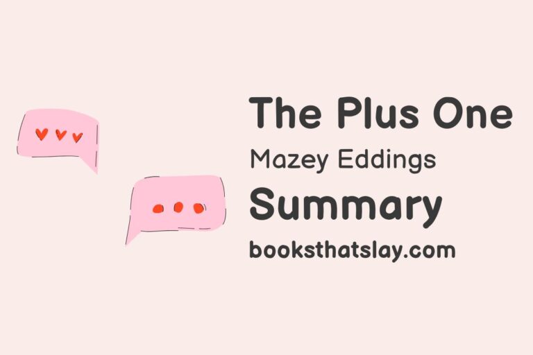 The Plus One Summary, Characters and Themes