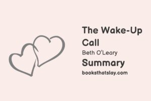 The Wake-Up Call Summary, Characters and Themes | Beth O’Leary