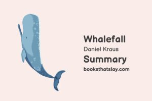 Whalefall Summary, Characters and Themes | Daniel Kraus