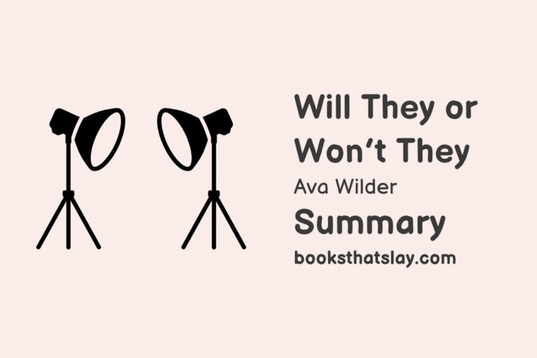 Will They or Won’t They Summary, Characters and Themes