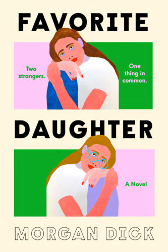 Favorite Daughter by Morgan Dick book cover