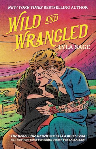 Wild and Wrangled by Lyla Sage book cover