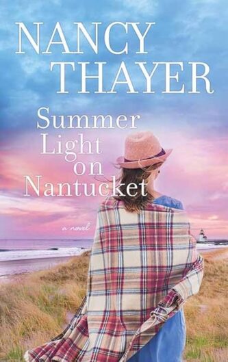Summer Light on Nantucket by Nancy Thayer book cover