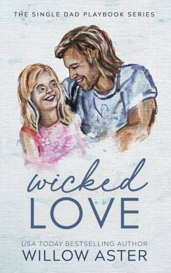 Wicked Love by Willow Aster book cover