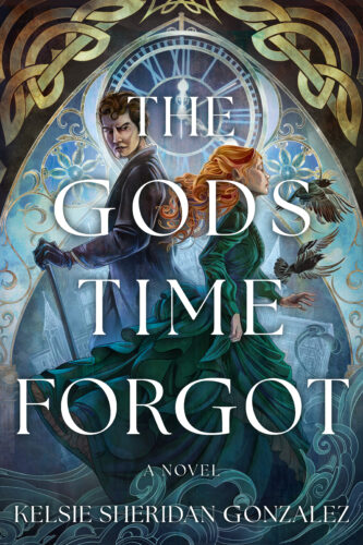 The Gods Time Forgot by Kelsie Sheridan Gonzalez book cover