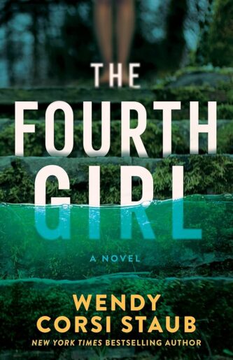 The Fourth Girl by Wendy Corsi Staub book cover