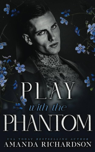 Play with the Phantom by Amanda Richardson book cover