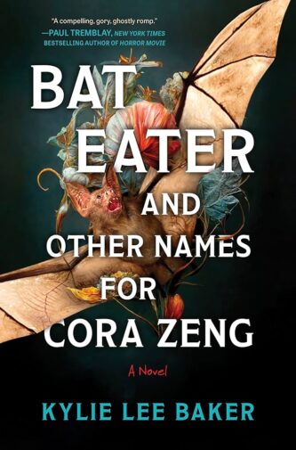 Bat Eater and Other Names for Cora Zeng by Kylie Lee Baker book cover