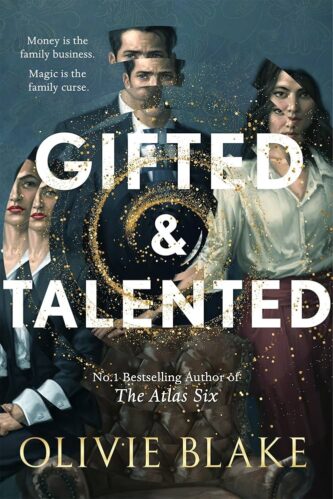 Gifted and Talented by Olivie Blake book cover