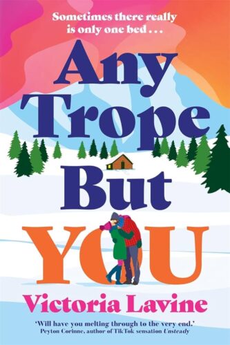 Any Trope But You by Victoria Lavine book cover
