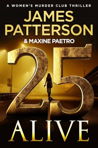 25 Alive by James Patterson and Maxine Paetro book cover