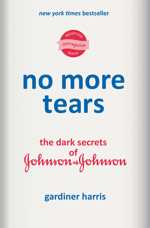 No More Tears by Gardiner Harris book cover