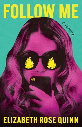 Follow Me by Elizabeth Rose Quinn book cover
