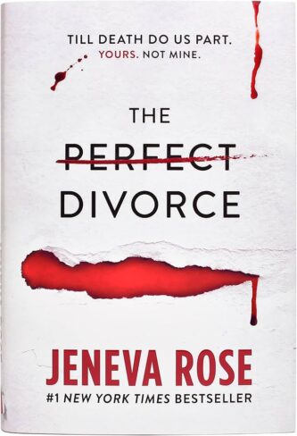 The Perfect Divorce by Jeneva Rose book cover
