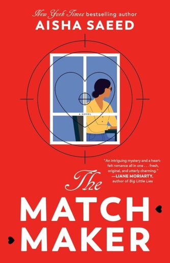 The Matchmaker by Aisha Saeed book cover