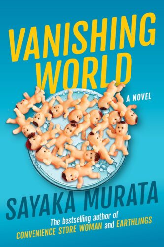 Vanishing World by Sayaka Murata book cover