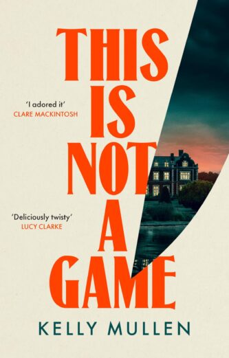 This Is Not a Game by Kelly Mullen book cover