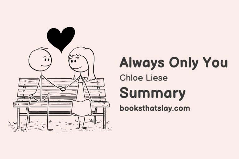 Always Only You Summary, Characters and Themes