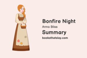 Bonfire Night Summary, Characters and Themes | Anna Bliss