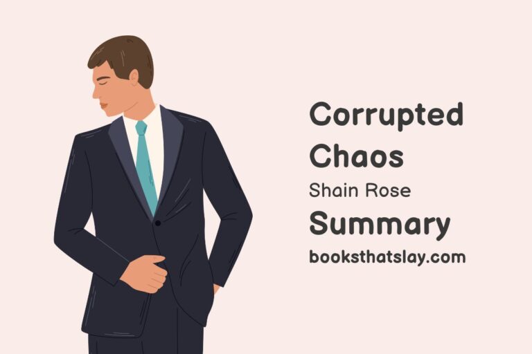 Corrupted Chaos Summary, Characters and Themes