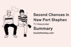 Second Chances in New Port Stephen Summary, Characters and Themes