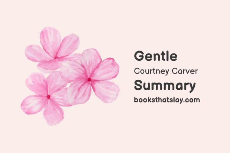 Gentle by Courtney Carver Summary and Analysis