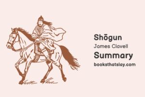 Shōgun Summary, Characters and Themes | James Clavellis