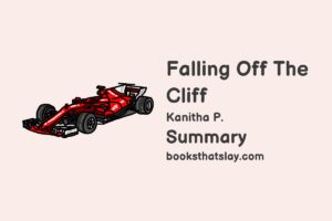 Falling Off The Cliff Summary, Characters and Themes