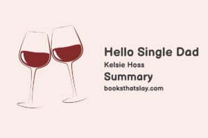 Hello Single Dad Summary, Characters and Themes