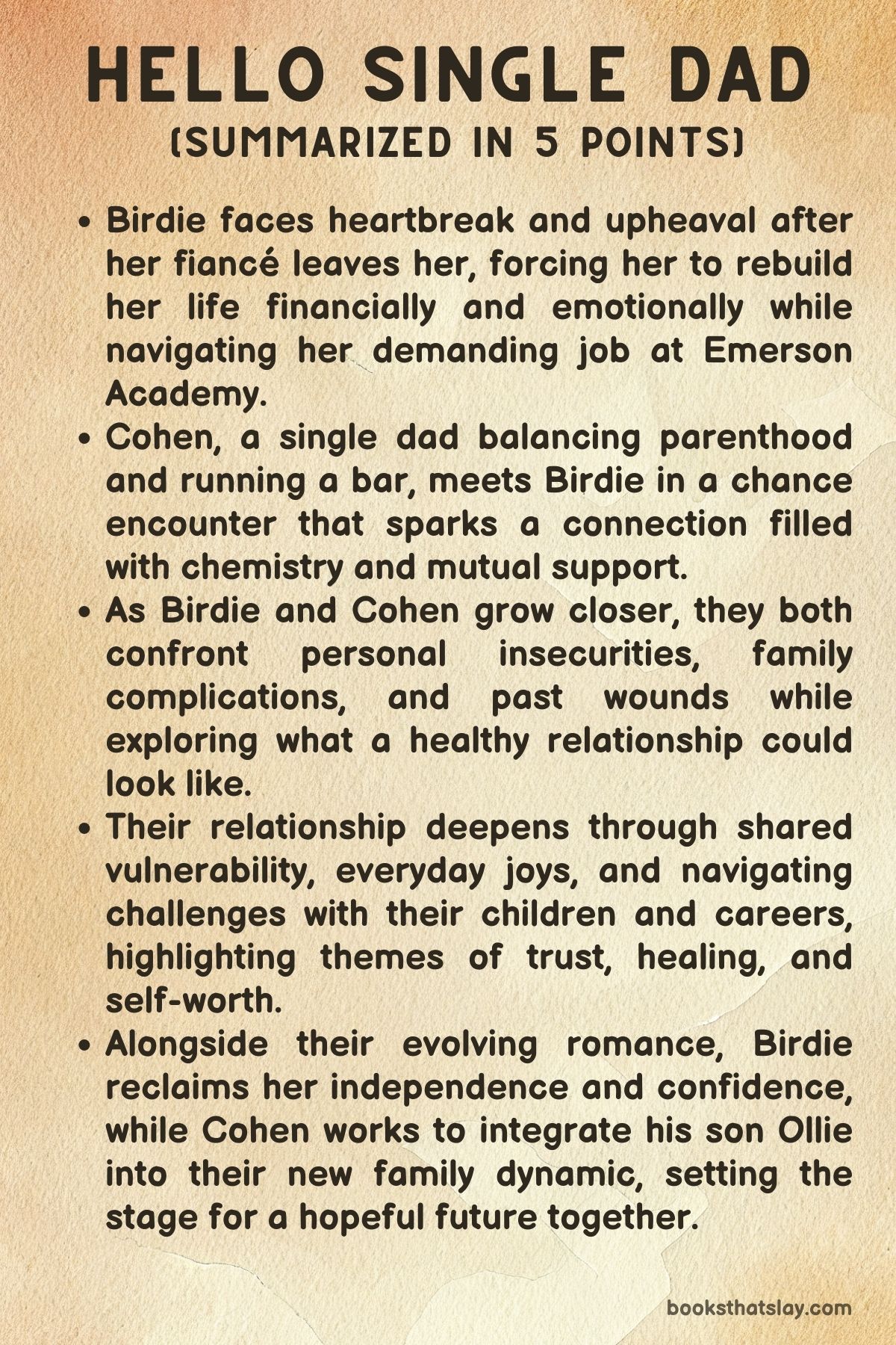 Hello Single Dad by Kelsie Hoss Summary